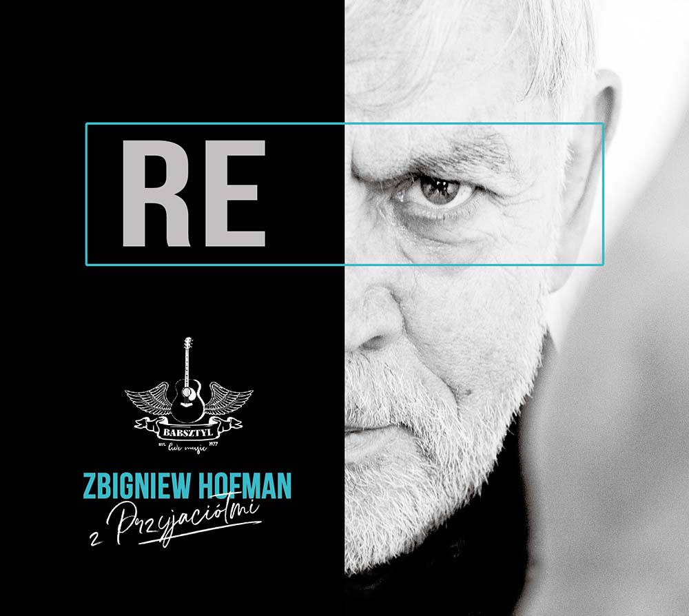 „RE” Zbigniew Hofman - Babsztyl z Przyjaciółmi